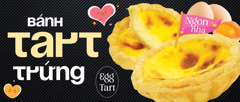 TART TRỨNG NGON XỊN – CHÍNH THỨC “HẠ CÁNH” TẠI MINI